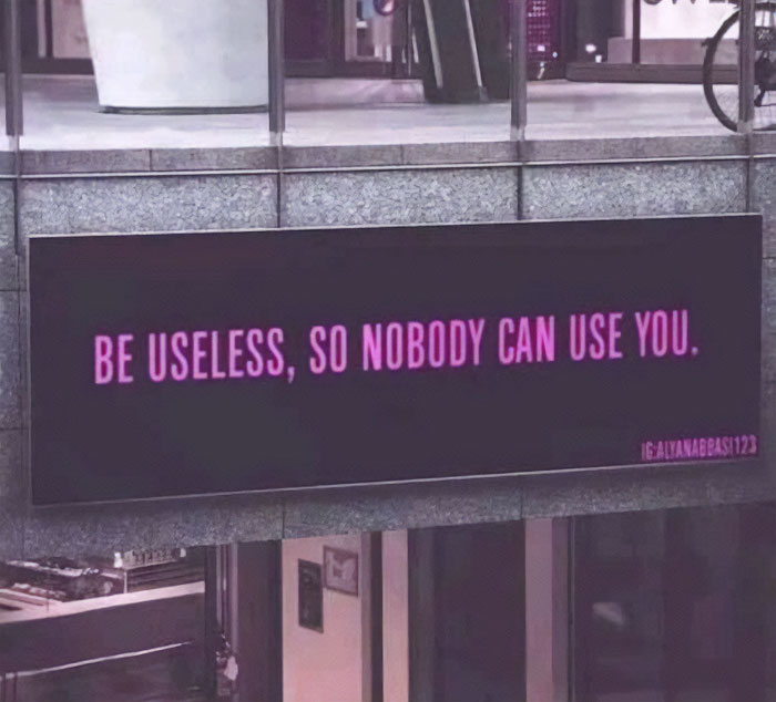 Be Useless.jpg