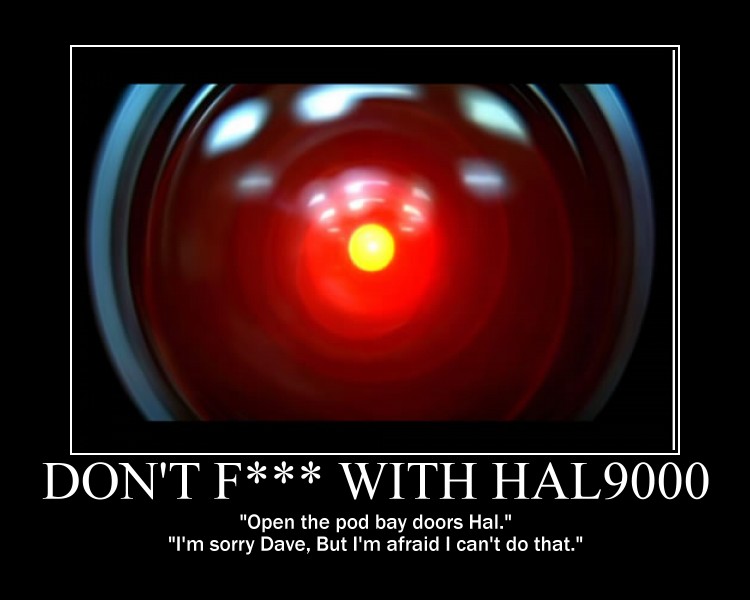 Don__t_F____with_Hal9000_by_Volts48.jpg