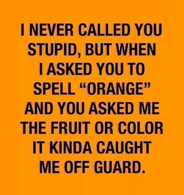 orangeuthestupidone.jpg