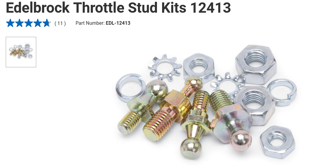 Screenshot 2024-02-29 at 17-04-04 Edelbrock 12413 Edelbrock Throttle Stud Kits Summit Racing.png