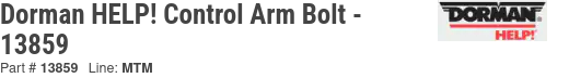 Screenshot 2024-05-19 at 20-08-16 Dorman HELP! Control Arm Bolt 13859 O'Reilly Auto Parts.png