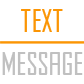 TEXT MESSAGE.png