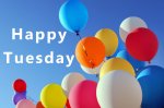 167463-Happy-Tuesday-Balloons.jpg