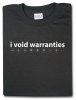 i_void_warranties.jpg