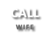 Call Wife.png