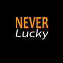 NeverLucky