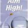 Aim High